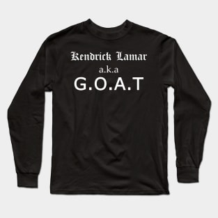 Kendrick Lamar aka Goat Long Sleeve T-Shirt